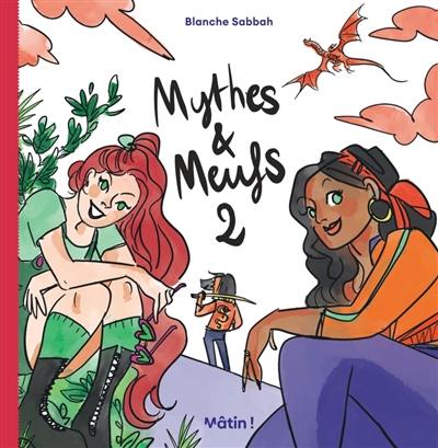 Mythes & meufs. Vol. 2