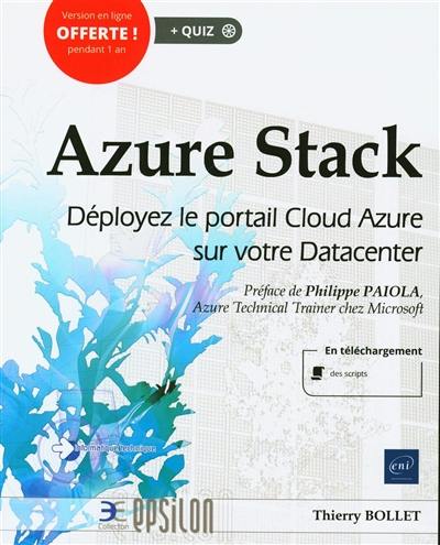 Azure Stack : déployez le portail cloud Azure sur votre datacenter