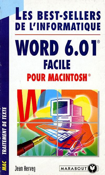 Word 6.01 facile sur Macintosh
