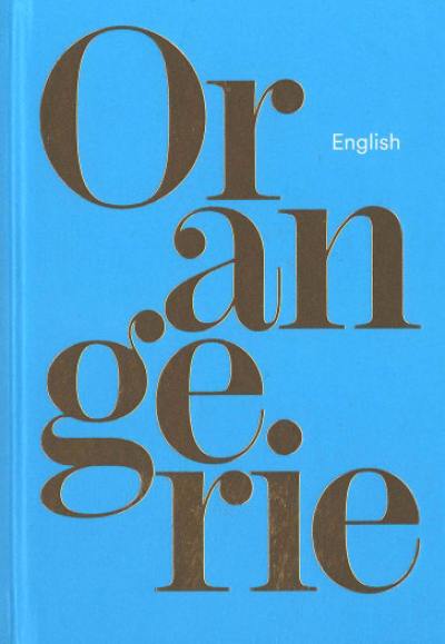 Orangerie : english