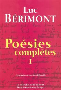 Poésies complètes. Vol. 1. 1940-1958