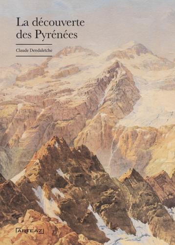 La découverte des Pyrénées