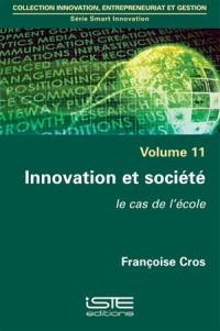 Innovation et société : le cas de l'école