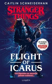 Stranger things. Flight of Icarus