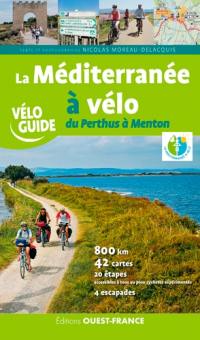 La Méditerranée à vélo : du Perthus à Menton