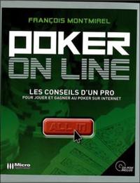 Poker on line : les conseils d'un pro pour jouer et gagner sur Internet