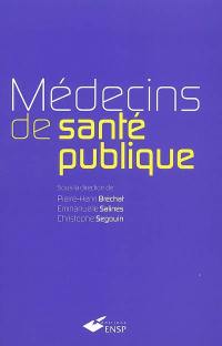 Médecins de santé publique