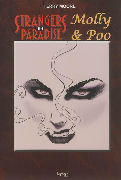 Strangers in paradise. Molly & Poo