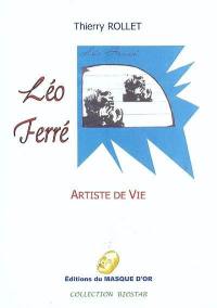 Léo Ferré : artiste de vie