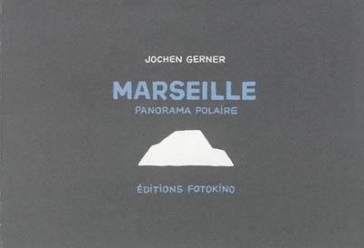 Marseille : panorama polaire
