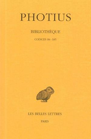 Bibliothèque. Vol. 2. Codices 84-185
