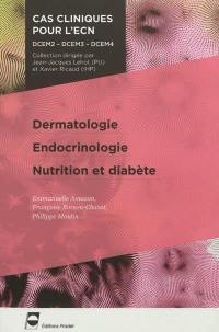 Dermatologie, endocrinologie, nutrition et diabète