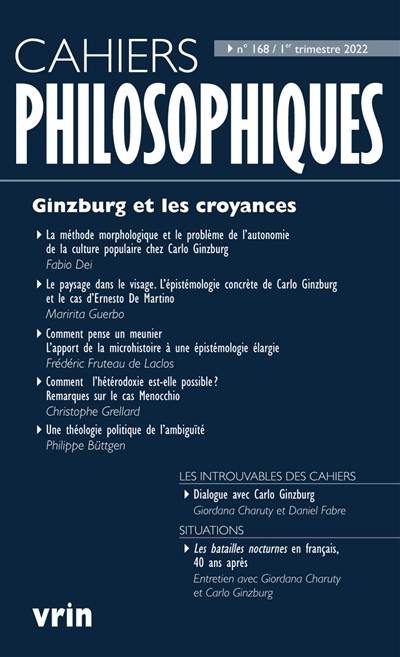 Cahiers philosophiques, n° 168. Ginzburg et les croyances