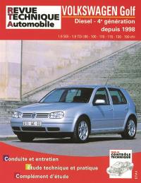 Revue technique automobile, n° 622.2. Volkswagen Golf diesel 4e génération SDI TDI 90 à 150 chevaux 98/03
