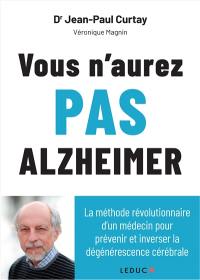 Vous n'aurez pas Alzheimer