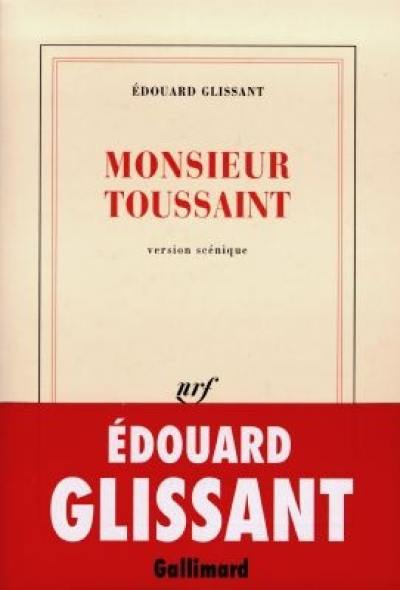 Monsieur Toussaint : version scénique