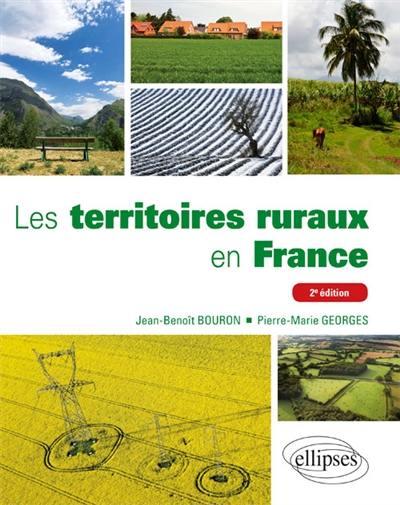 Les territoires ruraux en France : une géographie des ruralités contemporaines
