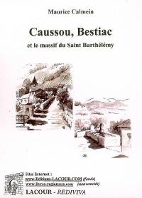 Caussou, Bestiac et le massif du Saint-Barthélémy