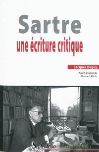 Sartre, une écriture critique