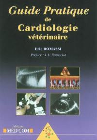 Guide pratique de cardiologie vétérinaire