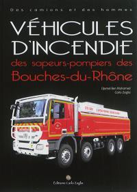 Véhicules d'incendie des sapeurs-pompiers des Bouches-du-Rhône