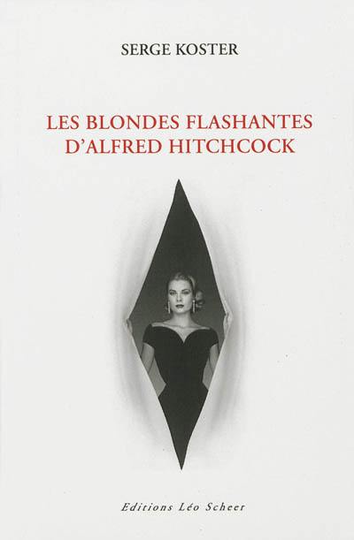 Les blondes flashantes d'Alfred Hitchcock