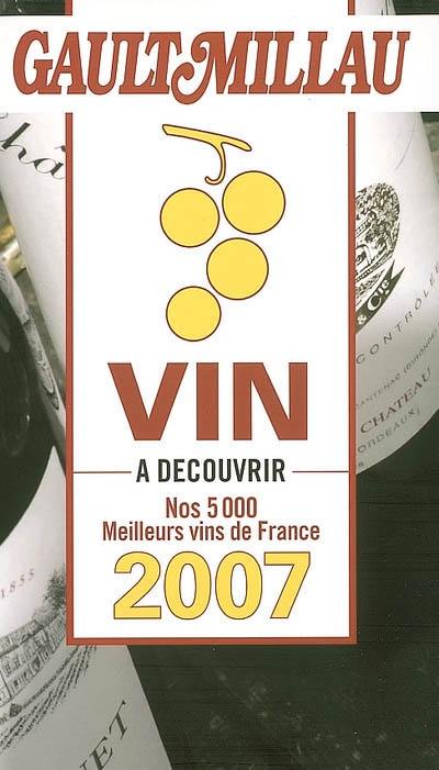 Guide des vins Gault-Millau 2007