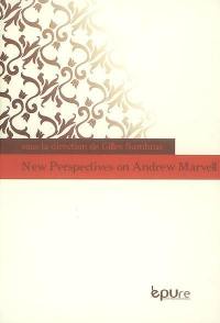 New perspectives on Andrew Marvell