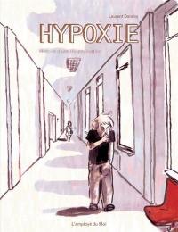 Hypoxie : histoire d'une hospitalisation