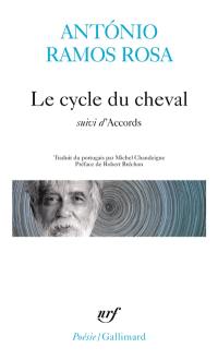 Le cycle du cheval. Accords