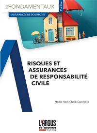 Risques et assurances de responsabilité civile