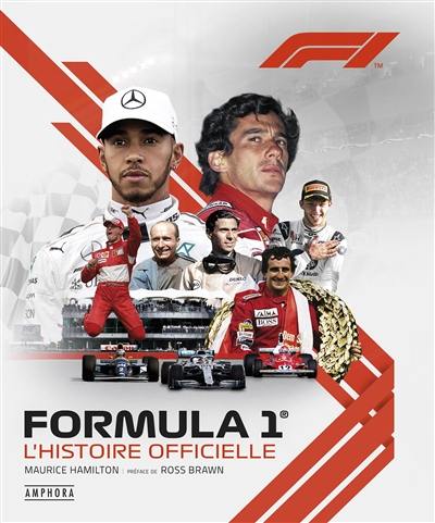 Formula 1 : l'histoire officielle