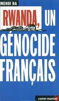 Rwanda, un génocide français