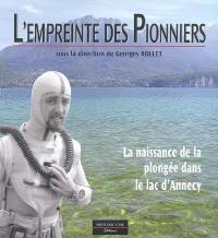 L'empreinte des pionniers : la naissance de la plongée dans le lac d'Annecy