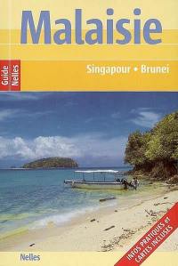 Malaisie : Singapour, Brunei