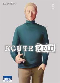 Route end. Vol. 5