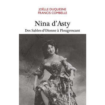 Nina d'Asty : des Sables-d'Olonne à Plougrescant