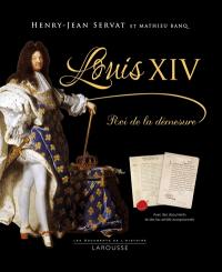 Louis XIV, roi de la démesure