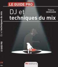 DJ et techniques du mix
