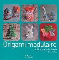 Origami modulaire : techniques de base