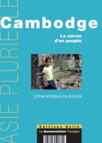 Cambodge : la survie d'un peuple