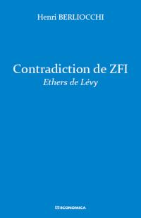 Contradiction de ZFI : éthers de Lévy