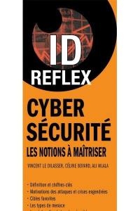 ID Reflex' Cybersécurité : notions à maîtriser