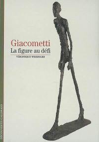 Giacometti : la figure au défi