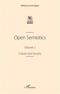 Open semiotics. Vol. 2. Culture and society