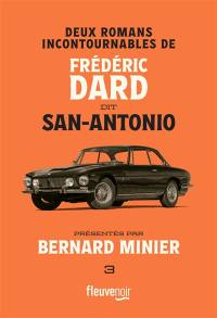 Deux romans incontournables de Frédéric Dard dit San-Antonio. Vol. 3