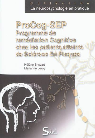 ProCog-SEP : programme de remédiation cognitive chez les patients atteints de sclérose en plaque