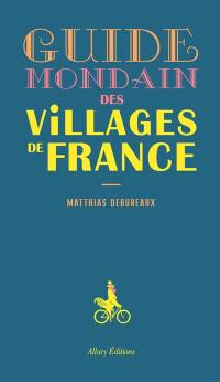 Guide mondain des villages de France