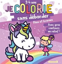 Fées et licornes : je colorie sans déborder, 2-4 ans