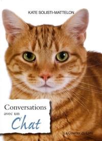 Conversations avec un chat : un répertoire original de sagesse féline